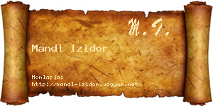 Mandl Izidor névjegykártya